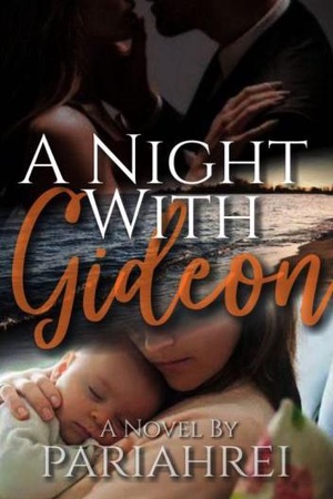 A Night with Gideon - Free online novel on NovelFlow A Night with Gideon cover - Read free novel on NovelFlow