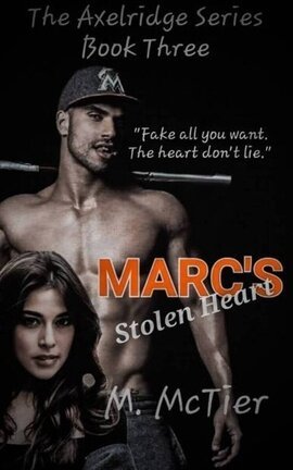 The Axelridge Series Book 3 Marc's Stolen Heart - Free online novel on NovelFlow The Axelridge Series Book 3 Marc's Stolen Heart cover - Read free novel on NovelFlow