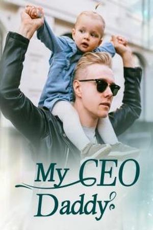 My CEO Daddy by ELAINE MALLIN - Free online novel on NovelFlow My CEO Daddy by ELAINE MALLIN cover - Read free novel on NovelFlow