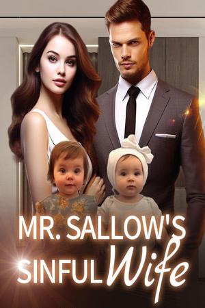 Mr. Sallow's Sinful Wife by Maisie Chasey - Free online novel on NovelFlow Mr. Sallow's Sinful Wife by Maisie Chasey cover - Read free novel on NovelFlow