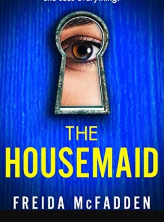 The Housemaid: An absolutely addictive psychological thriller with a jaw-dropping twist - Free online novel on NovelFlow The Housemaid: An absolutely addictive psychological thriller with a jaw-dropping twist cover - Read free novel on NovelFlow