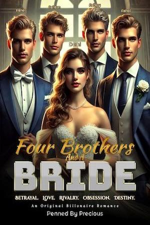 Four Brothers and a Bride - Free online novel on NovelFlow Four Brothers and a Bride cover - Read free novel on NovelFlow