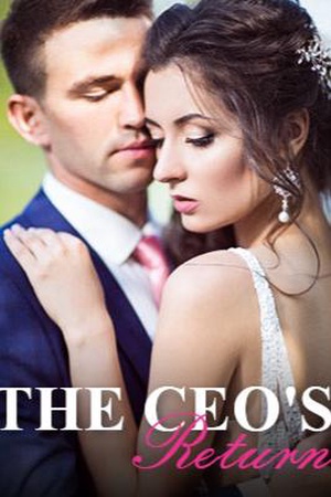 The CEO's Return (Tracy and Alex) - Free online novel on NovelFlow The CEO's Return (Tracy and Alex) cover - Read free novel on NovelFlow