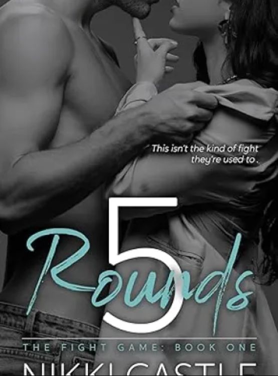 5 Rounds: An Enemies to Lovers Sports Romance (The Fight Game Book 1) cover