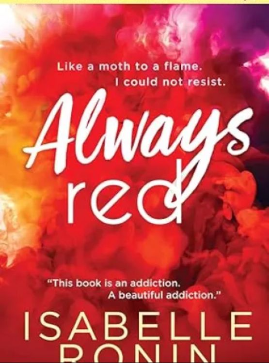 Always Red: Swoony New Adult Romance from a Wattpad Megastar (Chasing Red Book 2) - Free online novel on NovelFlow Always Red: Swoony New Adult Romance from a Wattpad Megastar (Chasing Red Book 2) cover - Read free novel on NovelFlow