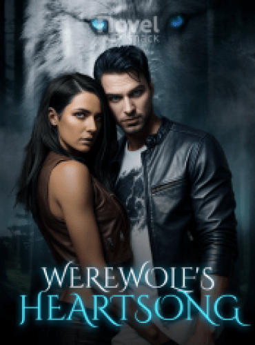 Werewolf’s Heartsong by Dizzyizzyn Full Story Read Online for Free - Free online novel on NovelFlow Werewolf’s Heartsong by Dizzyizzyn Full Story Read Online for Free cover - Read free novel on NovelFlow