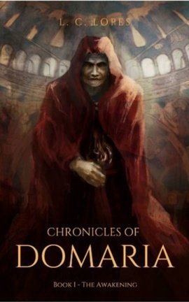Chronicles of Domaria - Book I – The Awakening cover