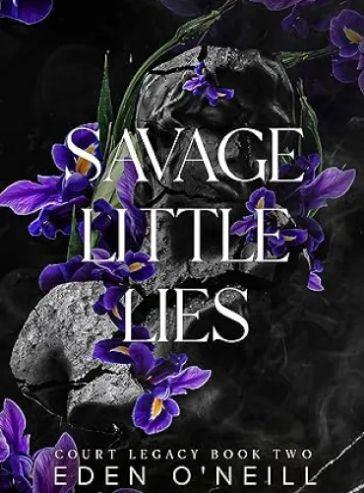 Savage Little Lies: A Dark High School Bully Romance (Court Legacy Book 2) - Free online novel on NovelFlow Savage Little Lies: A Dark High School Bully Romance (Court Legacy Book 2) cover - Read free novel on NovelFlow