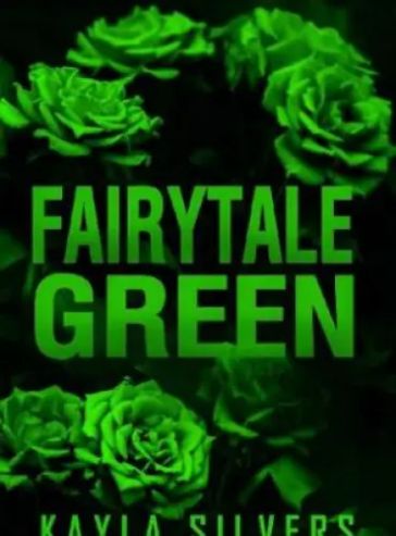 Fairytale Green - Free online novel on NovelFlow Fairytale Green cover - Read free novel on NovelFlow