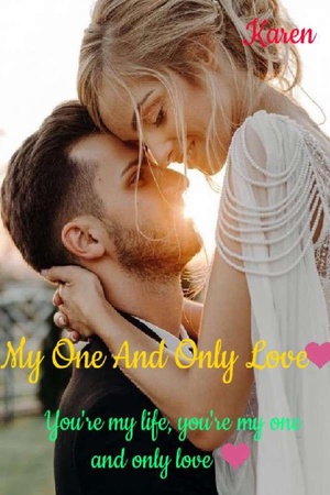 MY ONE AND ONLY LOVE - Free online novel on NovelFlow MY ONE AND ONLY LOVE cover - Read free novel on NovelFlow