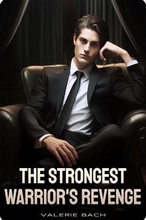 The Strongest Warrior’s Revenge by Valerie Bach cover