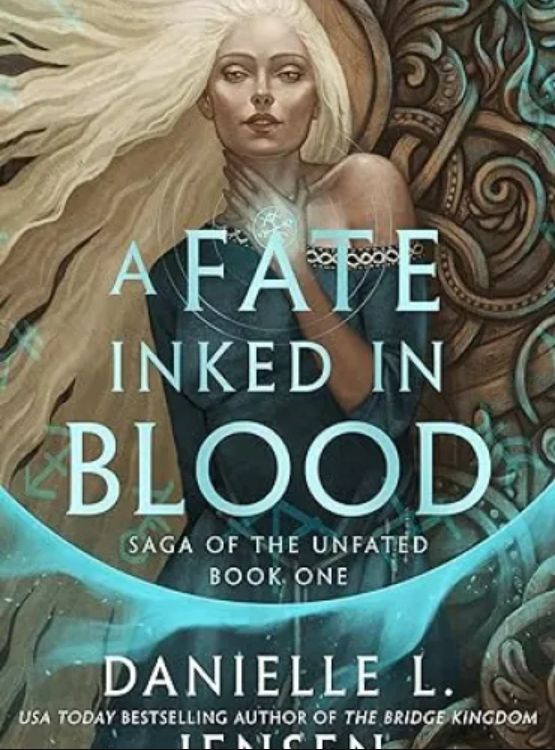 A Fate Inked in Blood: The number 1 Sunday Times bestselling fantasy romance cover