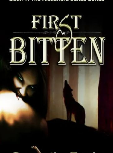 First Bitten (The Alexandra Jones Series #1) - Free online novel on NovelFlow First Bitten (The Alexandra Jones Series #1) cover - Read free novel on NovelFlow