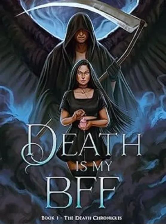 Death is My BFF (The Death Chronicles Book 1) - Free online novel on NovelFlow Death is My BFF (The Death Chronicles Book 1) cover - Read free novel on NovelFlow