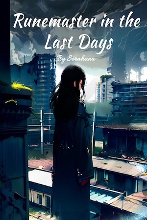 Runemaster in the Last Days - Free online novel on NovelFlow Runemaster in the Last Days cover - Read free novel on NovelFlow