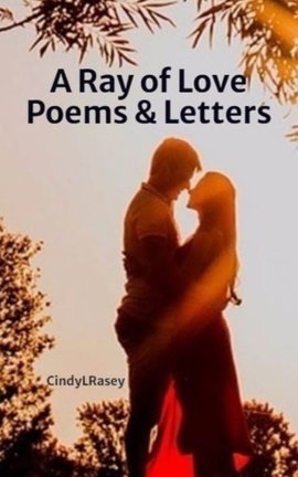 A Ray of Love Poems & Letters cover