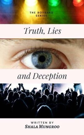 Truth, Lies and Deception (the boyband series) - Free online novel on NovelFlow Truth, Lies and Deception (the boyband series) cover - Read free novel on NovelFlow