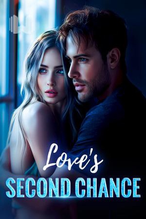 Love's Second Chance - Free online novel on NovelFlow Love's Second Chance cover - Read free novel on NovelFlow