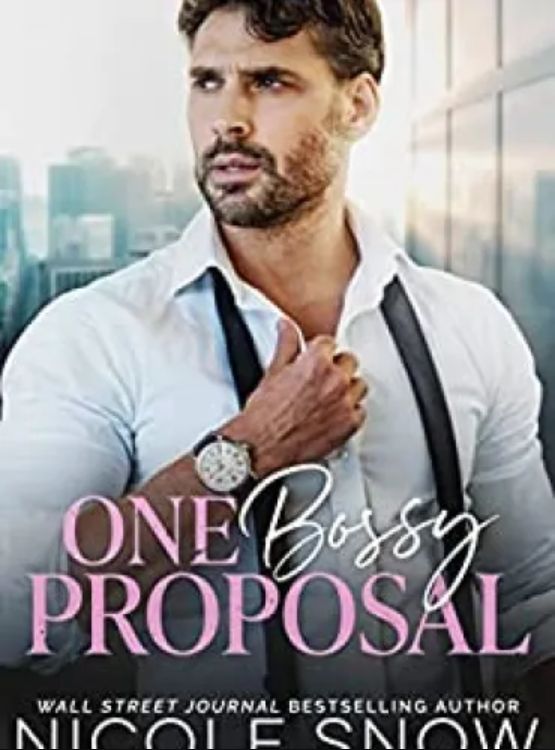 One Bossy Proposal: An Enemies to Lovers Romance (Bossy Seattle Suits) - Free online novel on NovelFlow One Bossy Proposal: An Enemies to Lovers Romance (Bossy Seattle Suits) cover - Read free novel on NovelFlow