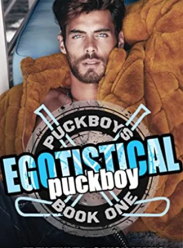 Egotistical Puckboy (Puckboys Book 1) cover
