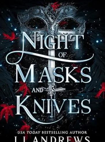 Night of Masks and Knives (The Broken Kingdoms Book 4) - Free online novel on NovelFlow Night of Masks and Knives (The Broken Kingdoms Book 4) cover - Read free novel on NovelFlow