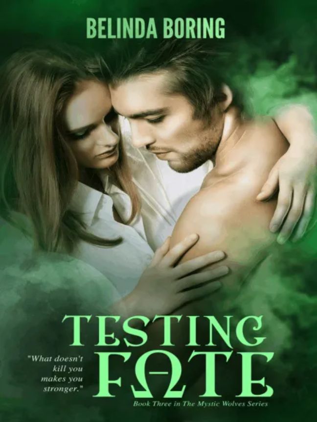 Testing Fate (#3, The Mystic Wolves) - Free online novel on NovelFlow Testing Fate (#3, The Mystic Wolves) cover - Read free novel on NovelFlow
