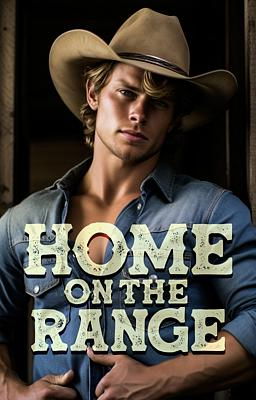 Home on the Range - Free online novel on NovelFlow Home on the Range cover - Read free novel on NovelFlow