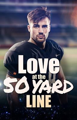 Love at the 50 Yard Line Series cover - Read free novel on NovelFlow