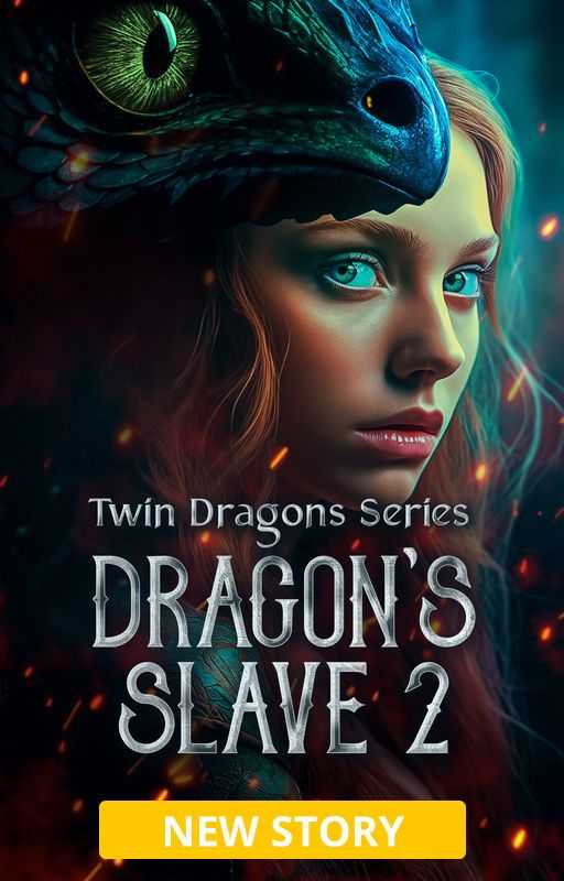 The Twin Dragons Series: Dragon's Slave 2 - Free online novel on NovelFlow The Twin Dragons Series: Dragon's Slave 2 cover - Read free novel on NovelFlow