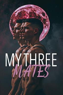Borders Pack Book 1: My Three Mates - Free online novel on NovelFlow Borders Pack Book 1: My Three Mates cover - Read free novel on NovelFlow