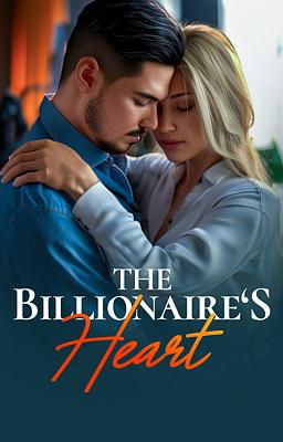 Latino Billionaire 1: The Billionaire's Heart - Free online novel on NovelFlow Latino Billionaire 1: The Billionaire's Heart cover - Read free novel on NovelFlow