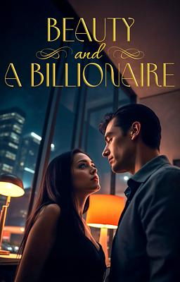 Beauty and a Billionaire - Free online novel on NovelFlow Beauty and a Billionaire cover - Read free novel on NovelFlow