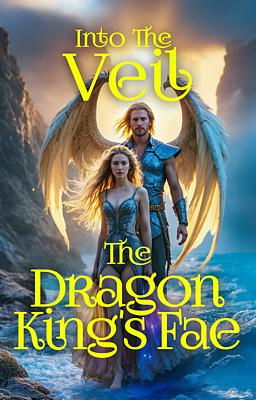 Into the Veil: The Dragon King's Fae - Free online novel on NovelFlow Into the Veil: The Dragon King's Fae cover - Read free novel on NovelFlow