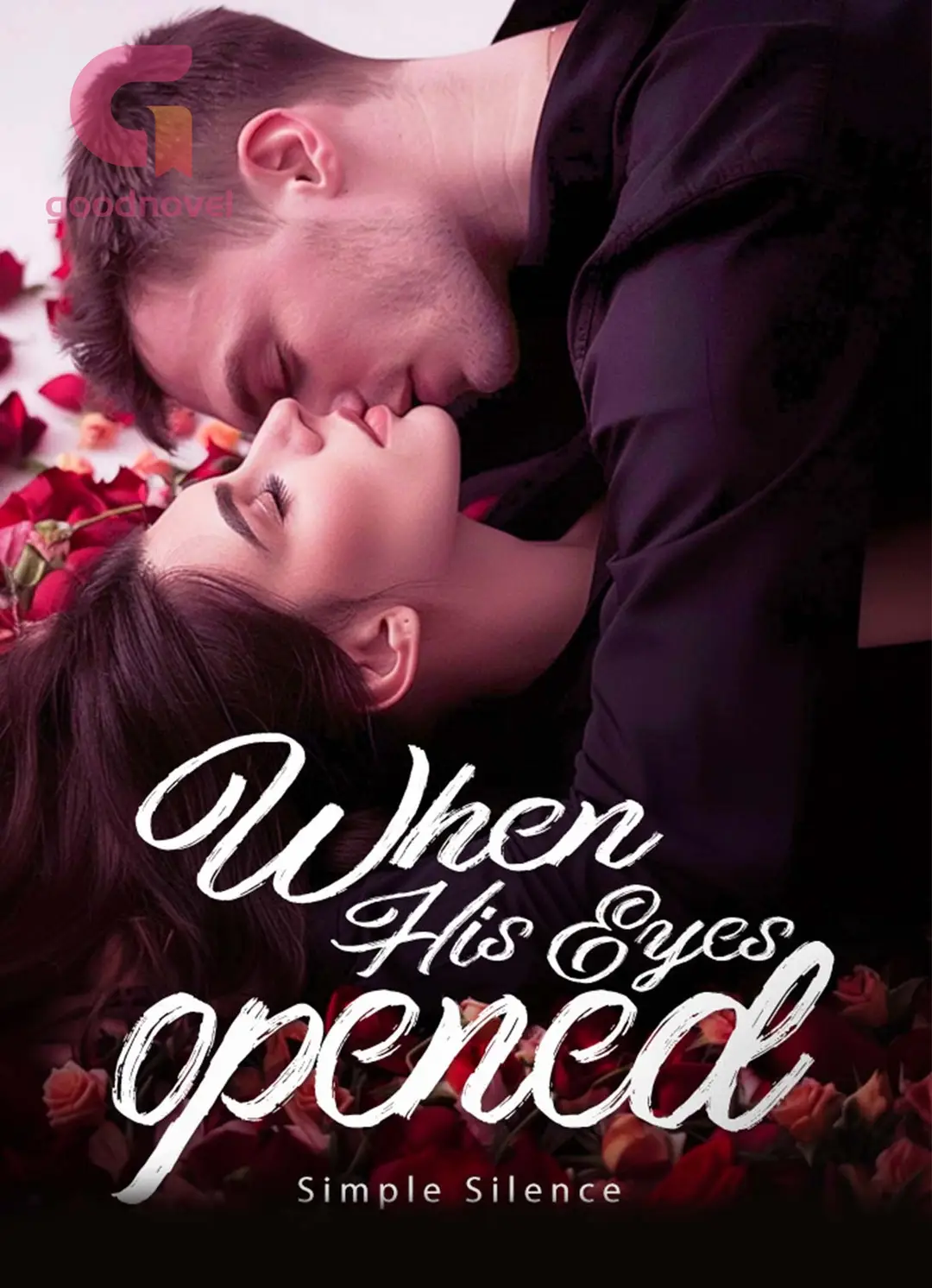 When His Eyes Opened - Free online novel on NovelFlow When His Eyes Opened cover - Read free novel on NovelFlow