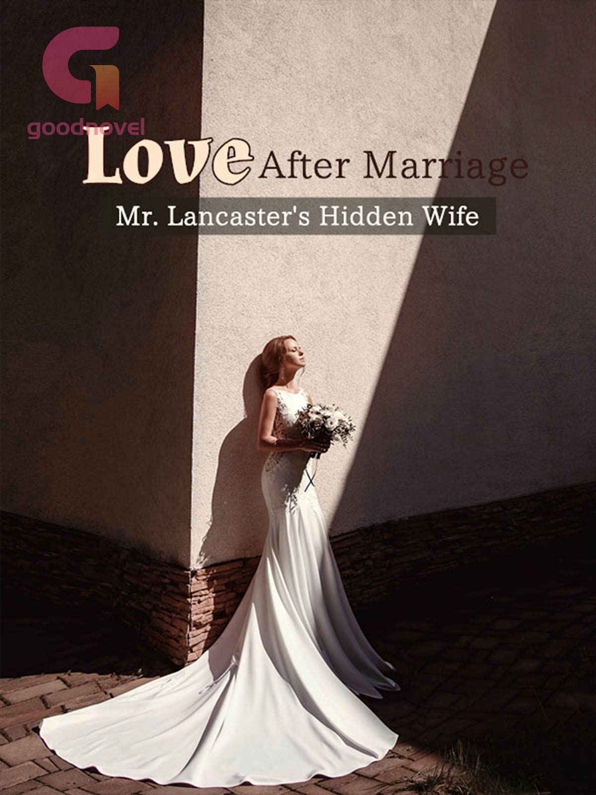 Love After Marriage: Mr. Lancaster's Hidden Wife cover