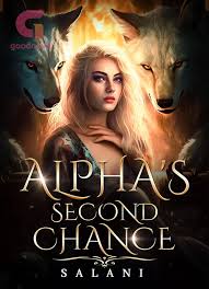Alpha's Second Chance - Free online novel on NovelFlow Alpha's Second Chance cover - Read free novel on NovelFlow
