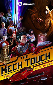 The Mech Touch - Free online novel on NovelFlow The Mech Touch cover - Read free novel on NovelFlow