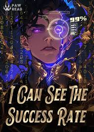 Rebirth I can see the success rate - Free online novel on NovelFlow Rebirth I can see the success rate cover - Read free novel on NovelFlow